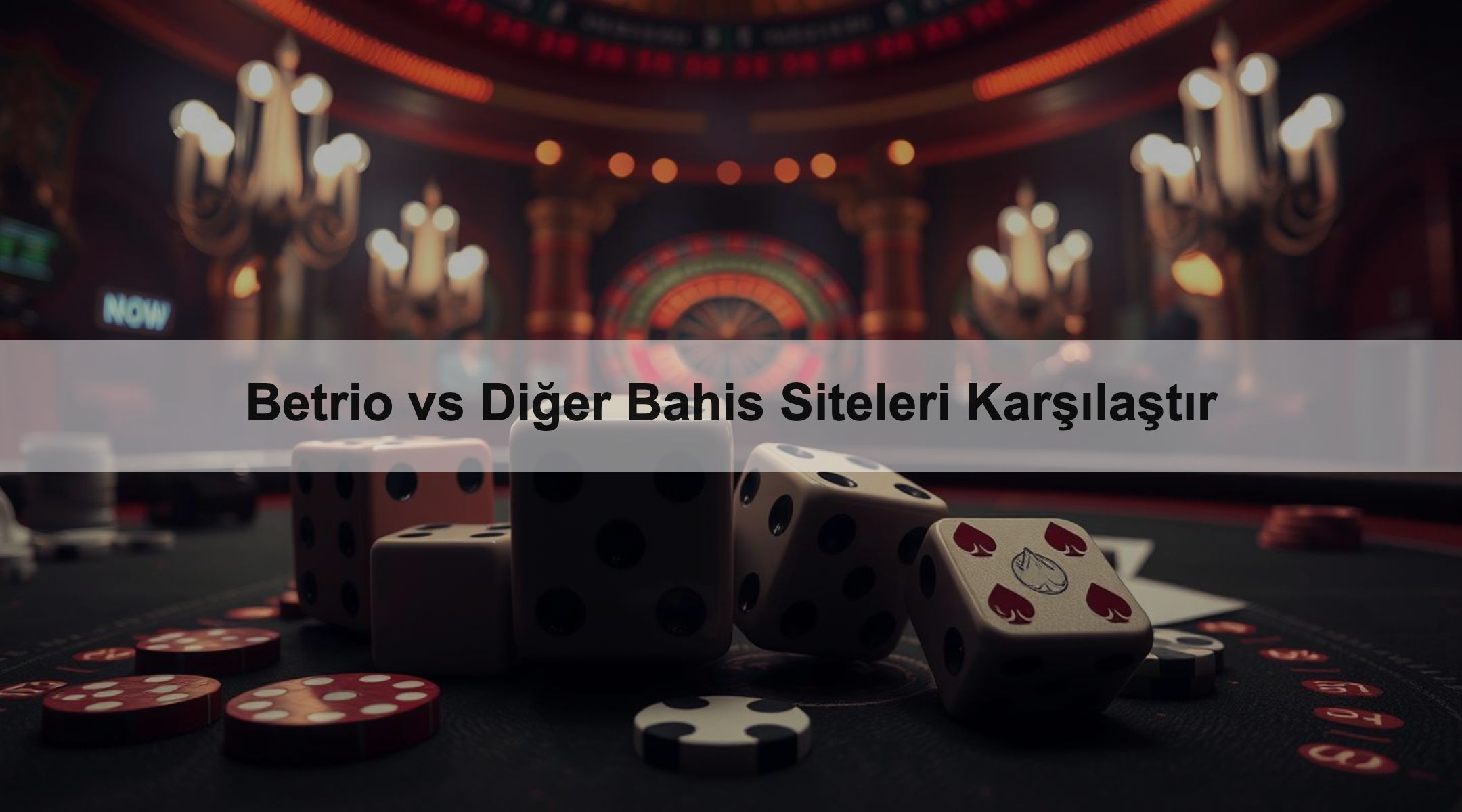 Betrio vs Diğer Bahis Siteleri Karşılaştır